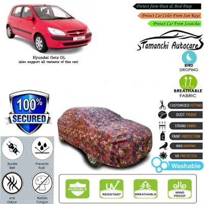 Tamanchi Autocare Car Cover For Hyundai Getz GL(Multicolor)