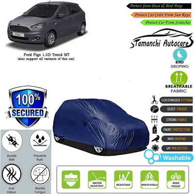 Tamanchi Autocare Car Cover For Ford Figo 1.5D Trend MT(Blue)