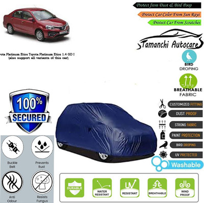 Tamanchi Autocare Car Cover For Toyota Platinum Etios Toyota Platinum Etios 1.4 GD Diesel(Blue)
