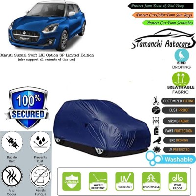 Tamanchi Autocare Car Cover For Maruti Suzuki Swift LXI Option SP Limited Edition(Blue)