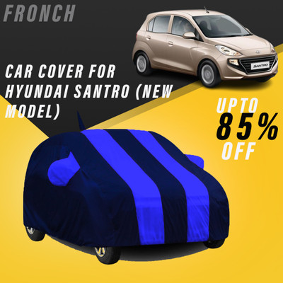 FRONCH Car Cover For Hyundai Santro, Santro 1.0i (With Mirror Pockets)(Blue)