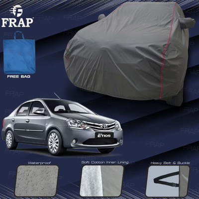 Frap Car Cover For Toyota Etios, Etios G, Etios GD, Etios J, Etios JD (With Mirror Pockets)(Grey, Red)