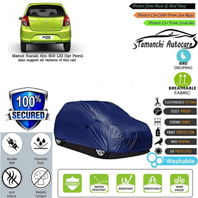Tamanchi Autocare Car Cover For Maruti Suzuki Alto 800 LXI Opt Petrol(Blue)