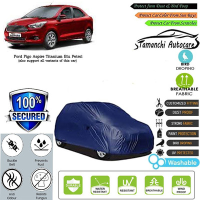 Tamanchi Autocare Car Cover For Ford Figo Aspire Titanium Blu Petrol(Blue)