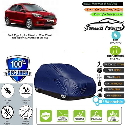 Tamanchi Autocare Car Cover For Ford Figo Aspire Titanium Plus Diesel(Blue)