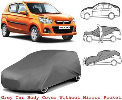 Gunsun Car Cover For Maruti Suzuki Alto K10 LXI Optional (Without Mirror Pockets)(Grey, For 2005, 2010, 2015, 2020, 2022 Models)