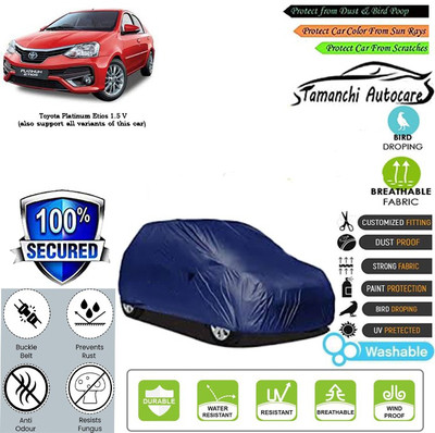 Tamanchi Autocare Car Cover For Toyota Platinum Etios 1.5 V(Blue)