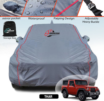 GARREGE Car Cover For Mahindra Thar (With Mirror Pockets)(Grey, For 2020, 2021, 2022, 2023, 2023, 2024, 2025 Models)