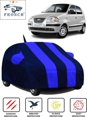 FRONCH Car Cover For Hyundai Santro Xing (With Mirror Pockets)(Blue)