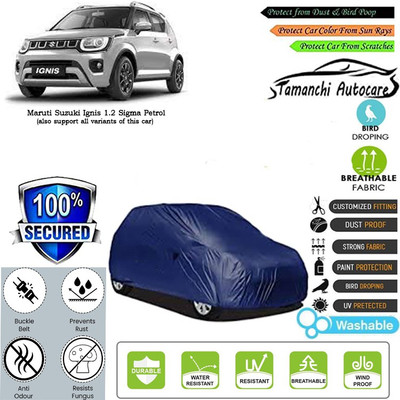 Tamanchi Autocare Car Cover For Maruti Suzuki Ignis 1.2 Sigma Petrol(Blue)