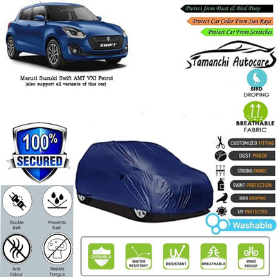 Tamanchi Autocare Car Cover For Maruti Suzuki Swift AMT VXI Petrol(Blue)