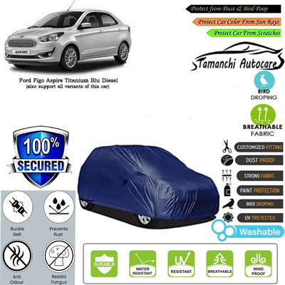 Tamanchi Autocare Car Cover For Ford Figo Aspire Titanium Blu Diesel(Blue)