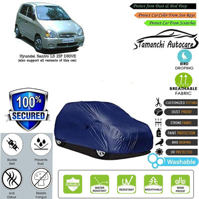 Tamanchi Autocare Car Cover For Hyundai Santro LS ZIP DRIVE(Blue)