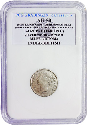 ANTIQUEWAY PCG Graded AU50 1/4 Rupee 1840(B&C) Ghost Imp. & Die Rotation 1'O Clock on Rev. Medieval Coin Collection(1 Coins)