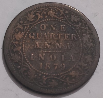 ANTIQUEWAY EXTREMELY RARE 1879 QUARTER ANNA VICTORIA EMPRESS BRITISH INDIA Medieval Coin Collection(1 Coins)