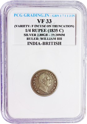 ANTIQUEWAY PCG GRADED VF33 1835C SILVER QUARTER RUPEE WILLIAM IIII VARIETY:F INCUSE ON TRUNCATION BRITISH INDIA COIN Medieval Coin Collection(1 Coins)