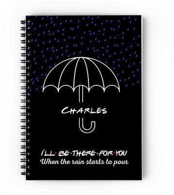 GIFTUATION i will be there for you Charles /spiral diary & gift for friends A5 Diary Unruled 140 Pages(Black)