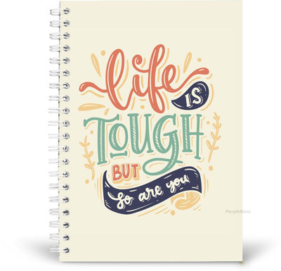 PurpleBees Life Is Tough But So You Are Quotes Diary Motivational Notebook | A5 Notebook Plain 150 Pages(Multicolor)