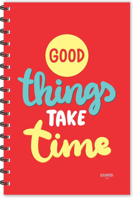 ESCAPER Good things take time Motivational Quotes Diary (Ruled-A5), Quotes Diary , Notebook A5 Diary Ruled 160 Pages(Multicolor)