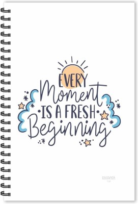 ESCAPER Every Moment is Fresh Beginning Motivational Quotes Diary (Ruled-A5), Quotes on Diary , Notebook A5 Diary Ruled 160 Pages(Multicolor)