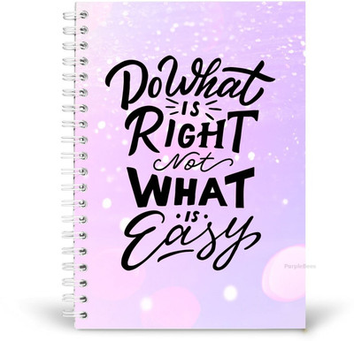 PurpleBees Do What Is Right Not What Is Easy Quotes Diary Motivational Notebook | A5 Notebook Plain 150 Pages(Multicolor)