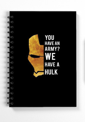 Blue Nexus you have a army we have a hulk Diaries and Notebooks A5 Diary Ruled 140 Pages(Multicolor)