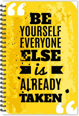 ESCAPER Be yourself Everyone else is already taken Motivational Quotes Diary (Ruled-A5) , Notebook A5 Diary Ruled 160 Pages(Multicolor)