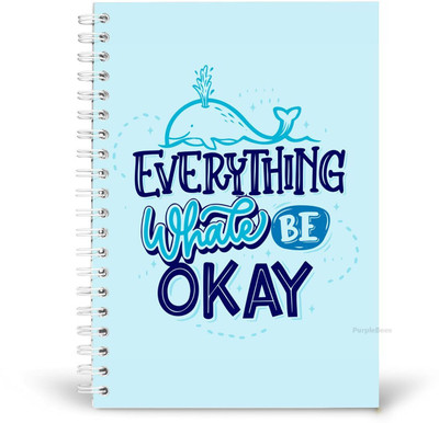 PurpleBees Everything Whale Be Oky Quotes Diary Motivational Notebook | A5 Notebook Plain 150 Pages(Multicolor)