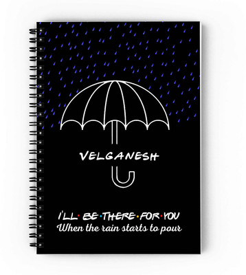 GIFTUATION i will be there for you Velganesh /spiral diary & gift for friends A5 Diary Unruled 140 Pages(Black)