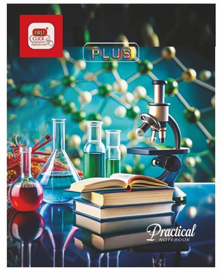 First Click Practical Notebook For Science Math Geometry Science Phisics Chemistry Boilogy Regular Notebook One side Ruled One side Plain 100 Pages(Multicolor)