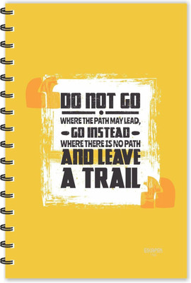 ESCAPER Do not Go...Motivational Quotes Diary (Ruled-A5), Quotes on Diary , Notebook A5 Diary Ruled 160 Pages(Multicolor)