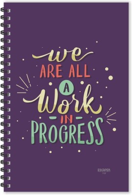 ESCAPER Work in Progress Motivational Quotes Diary (Ruled-A5), Quotes on Diary , Notebook A5 Diary Ruled 160 Pages(Multicolor)