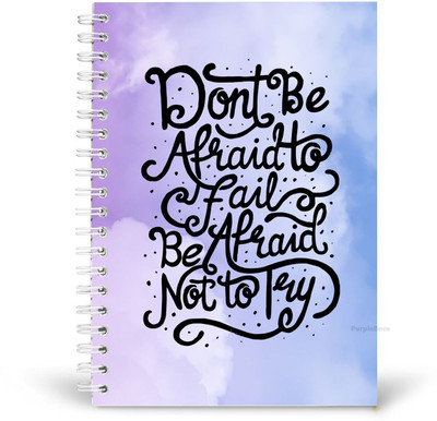 PurpleBees Don’T Be Afraid To Fail Be Afraid Not To Try Quotes Diary Motivationa A5 Notebook Plain 150 Pages(Multicolor)