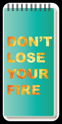 Nourish ToDo List Note Pad_DRY Regular Note Pad Ruled 50 Pages(DONTLOSEYOURFIRE)