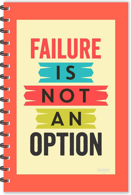 ESCAPER Failure is not an Option Motivational Quotes Diary (Ruled-A5), Quotes on Diary , Notebook A5 Diary Ruled 160 Pages(Multicolor)