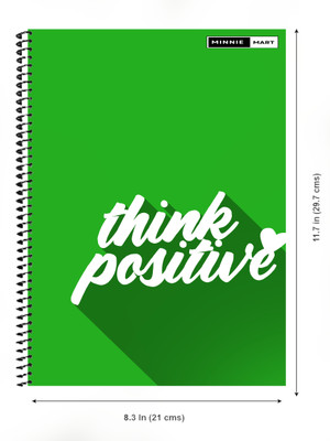 minnie mart Think Positive Green |Unruled A4 (11.7*8.3 IN)|Transparent Sheet Spiral Binding A4 Notebook Unruled 300 Pages(Multicolor, White, Green)