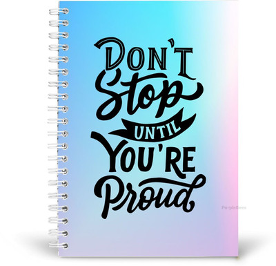 PurpleBees Don’t stop until youre proud Quotes Diary Motivational Notebook | A5 Notebook Plain 150 Pages(Multicolor)