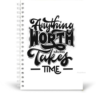 PurpleBees Anything Worth Having Takes Time Quotes Diary Motivational Notebook | A5 Notebook Plain 150 Pages(Multicolor)
