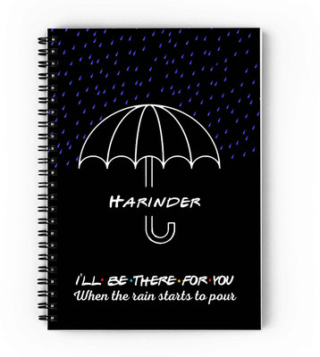 GIFTUATION i will be there for you Harinder /spiral diary & gift for friends A5 Diary Unruled 140 Pages(Black)