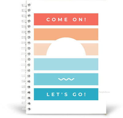 PurpleBees Come On Lets Go Quotes Diary Motivational Notebook | A5 Notebook Plain 150 Pages(Multicolor)