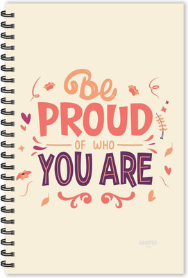 ESCAPER Be Proud of who You Are Motivational Quotes Diary (Ruled-A5), Quotes on Diary , Notebook A5 Diary Ruled 160 Pages(Multicolor)