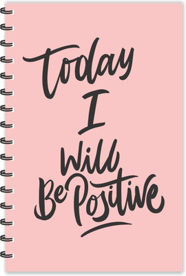 ESCAPER Today I will be Positive Motivational Quotes Diary (Ruled-A5), Quotes on Diary , Notebook A5 Diary Ruled 160 Pages(Multicolor)