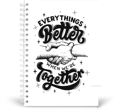 PurpleBees Everything Better When We Are Together Quotes Diary Motivational Notebook | A5 Notebook Plain 150 Pages(Multicolor)