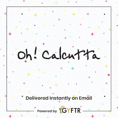 Oh! Calcutta Restaurant Digital Gift Card