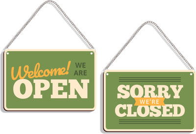 DELWOR Welcome We Are Open, Sorry We're Closed Emergency Sign
