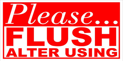 Ordershock Please Flush After Using Sign Board For Shop, Mall, Restaurant Sunboard 8x4 Inch Emergency Sign