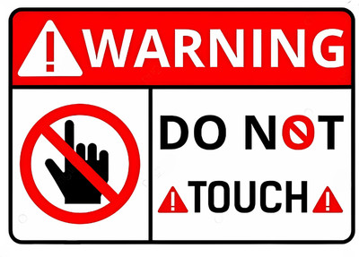 Printlive WARNING DO NOT TOUCH Safety Sign Emergency Sign