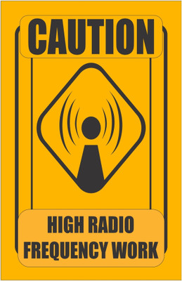 Ordershock Caution High Radio Frequency Work For High Radiation 8x5 Inches Emergency Sign