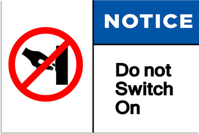Ritwika's Notice Do not Switch On Emergency Sign