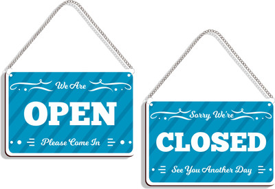 DELWOR We Are Open Please Come in, Sorry We're Closed See You Another Day Emergency Sign